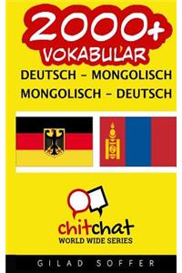2000+ Deutsch - Mongolisch Mongolisch - Deutsch Vokabular