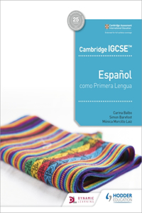 Cambridge Igcse(tm) Español Como Primera Lengua Libro del Alumno