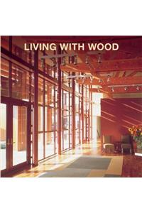 Living with Wood