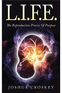 L.I.F.E.