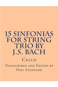 15 Sinfonias for String Trio by J.S. Bach (Cello)