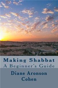 Making Shabbat