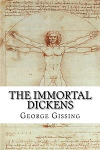 The Immortal Dickens
