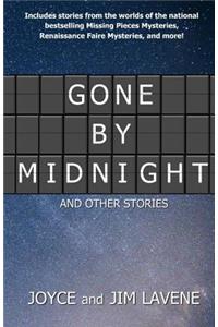 Gone by Midnight and other stories