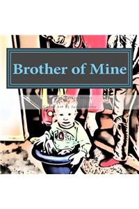 Brother of Mine
