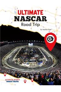 Ultimate NASCAR Road Trip