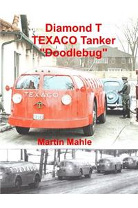 Diamond T TEXACO Tanker 