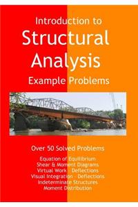 Introduction to Structural Analysis - Example Problems