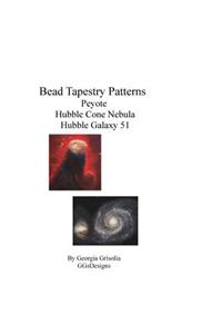 Bead Tapestry Patterns Peyote Hubble Cone Nebula Hubble Galaxy 51