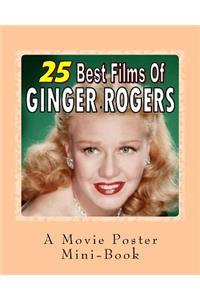 25 Best Films Of Ginger Rogers