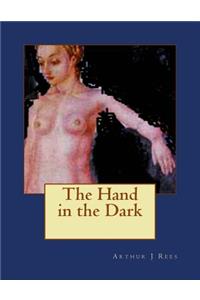 Hand in the Dark