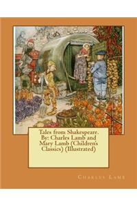 Tales from Shakespeare.By