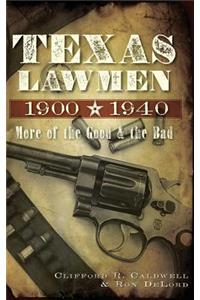 Texas Lawmen, 1900-1940