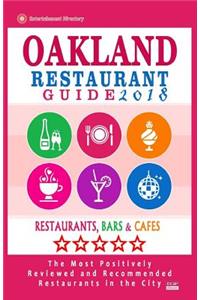 Oakland Restaurant Guide 2018