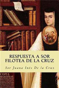 Respuesta a Sor Filotea de la Cruz