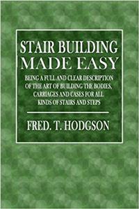 Stair Building Made Easy