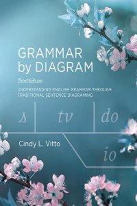 Grammar by Diagram - Third Edition