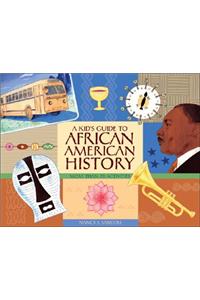 Kid's Guide to African American History