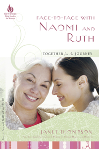 Face-To-Face with Naomi and Ruth