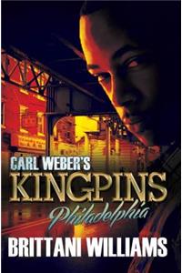 Carl Weber's Kingpins: Philadelphia: Philadelphia