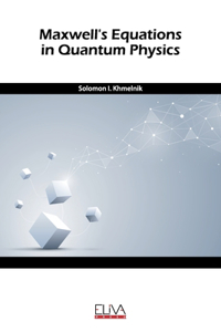 Maxwell's equation in quantum physics