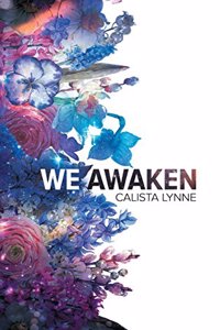 We Awaken