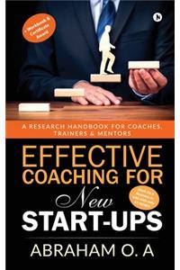 Effective Coaching for New Start-Ups