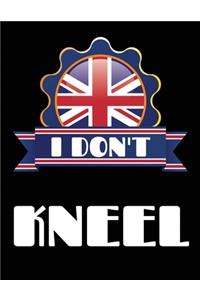 We Don't Kneel
