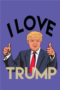 I Love Trump