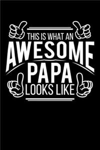 This is What an Awesome Papa Looks Like