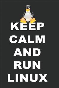 Keep calm and run Linux Notebook