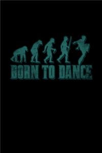 Born To Dance