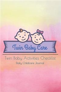 Twin Baby Care Twin baby activities Checklist Daily Childcare Journal