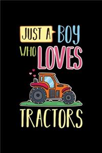 Tractor Farming Notebook Just A Boy Who Loves Tractors