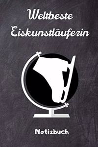 Weltbeste Eiskunstläuferin Notizbuch