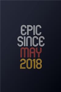 Epic Since May 2018