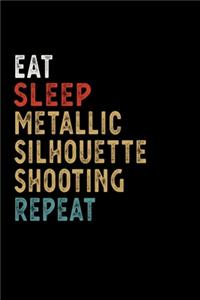 Eat Sleep Metallic Silhouette Shooting Repeat Funny Sport Gift Idea