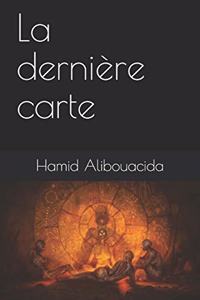 La dernière carte