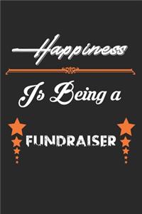 Happiness Is Being a Fundraiser