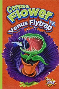 Corpse Flower vs. Venus Flytrap