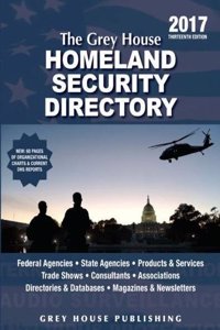 Grey House Homeland Security Directory, 2017