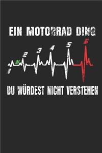 Ein Motorrad Ding Du würdest nicht verstehen