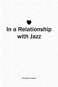 In A Relationship with Jazz
