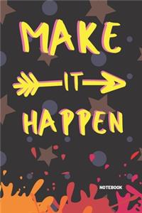 Make It Happen Notebook