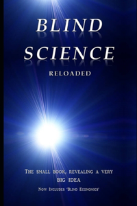 Blind Science Reloaded