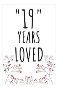 Years Loved Notebook