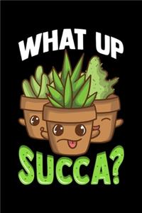 What Up Succa?