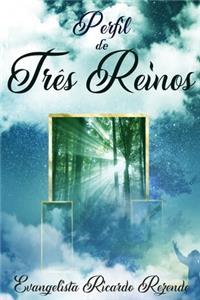 Perfil dos Três Reinos
