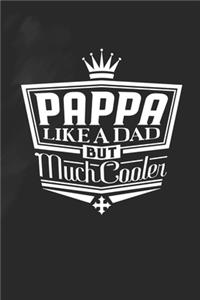Pappa Like A Dad But Cooler