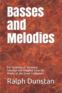 Basses and Melodies